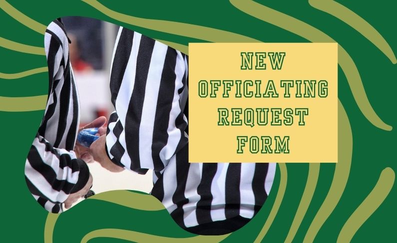 New officiating request form